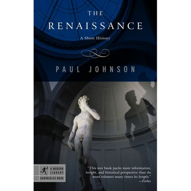 The Renaissance: A Short History