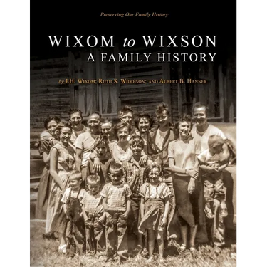 Wixom to Wixson: A Family History