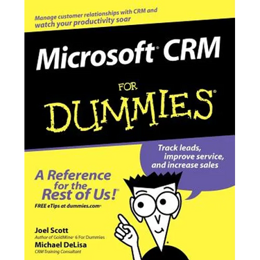 Microsoft CRM for Dummies