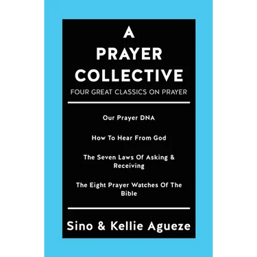 A Prayer Collective: Four Great Classics on Prayer