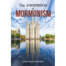 The Footprints of Mormonism
