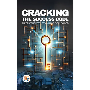 Cracking the Success Code: The Best Business Lesson I Have Ever Learned