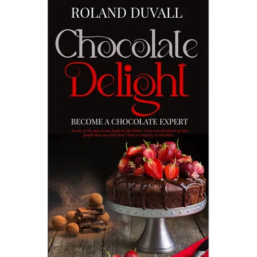 Chocolate Delight: Become a Chocolate Expert