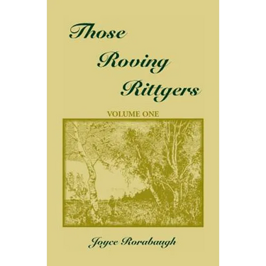 Those Roving Rittgers, Volume 1