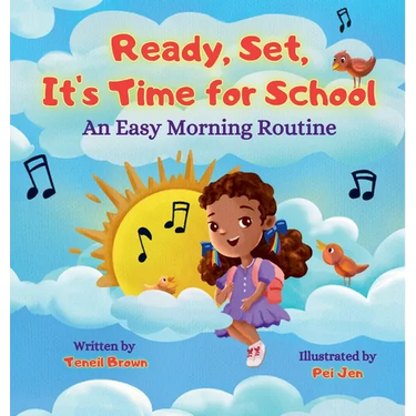 Ready, Set, It's Time for School: An Easy Morning Routine