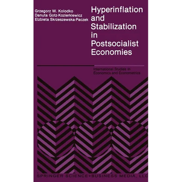 Hyperinflation and Stabilization in Postsocialist Economies