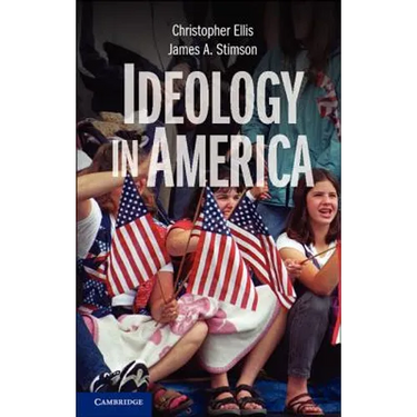 Ideology in America. Christopher Ellis, James A. Stimson