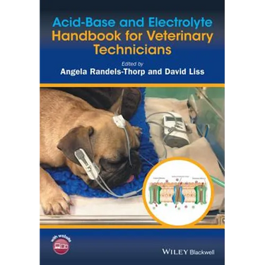 Acid-Base and Electrolyte Handbook for Veterinary Technicians