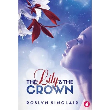 The Lily and the Crown