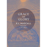 Grace and Glory