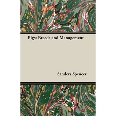 Pigs: Breeds and Management