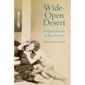 Wide-Open Desert: A Queer History of New Mexico