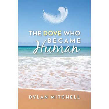 The Dove Who Became Human
