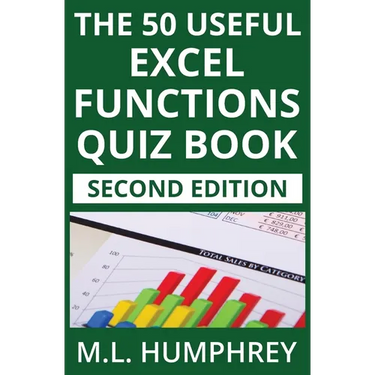 The 50 Useful Excel Functions Quiz Book: Second Edition