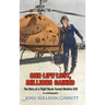 One Life Lost, Millions Gained: The Story of Joan Sullivan Garrett Flight Nurse turned MedAire CEO