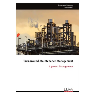 Turnaround Maintenance Management: A project Management