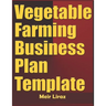 Vegetable Farming Business Plan Template