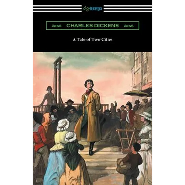 A Tale of Two Cities (Illustrated by Harvey Dunn with introductions by G. K. Chesterton, Andrew Lang, and Edwin Percy Whipple)