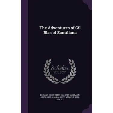 The Adventures of Gil Blas of Santillana