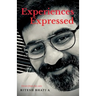 Experiences Expressed: Direct from the core