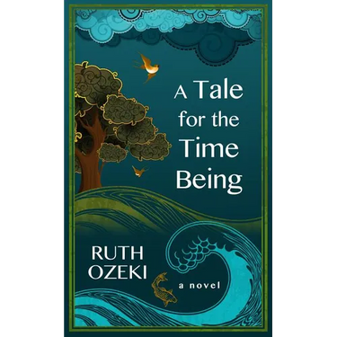 A Tale for the Time Being