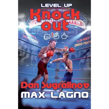Level Up: Knockout: LitRPG Series