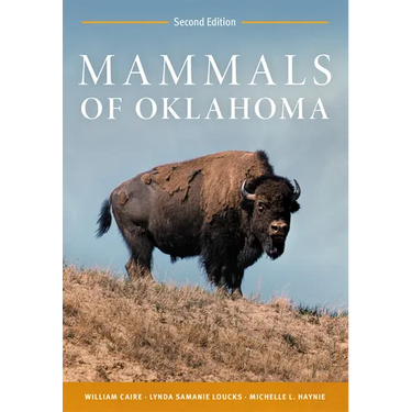 Mammals of Oklahoma: Second Edition