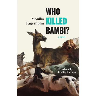 Who Killed Bambi?