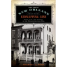 Great New Orleans Kidnapping Case: Race, Law, and Justice in the Reconstruction Era