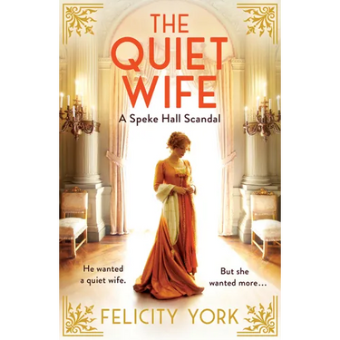 The Quiet Wife: A Speke Hall Scandal