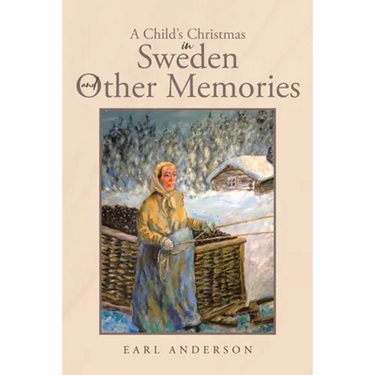 A Child's Christmas in Sweden and Other Memories