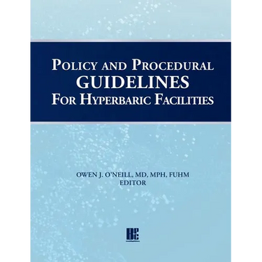 Policy and Procedural Guidelines for Hyperbaric Facilities
