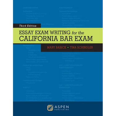 Essay Exam Writing for the California Bar Exam