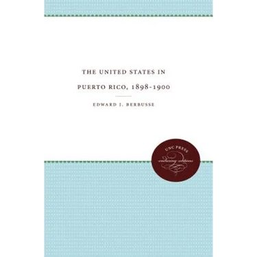 The United States in Puerto Rico, 1898-1900