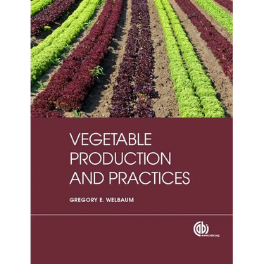 Vegetable Production and Practices