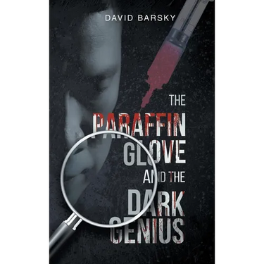 The Paraffin Glove And The Dark Genius