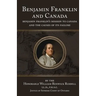 Benjamin Franklin and Canada