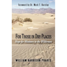 For Those in Dry Places: Hope for Ministers in the Wilderness