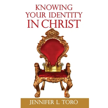 Knowing Your Identity in Christ