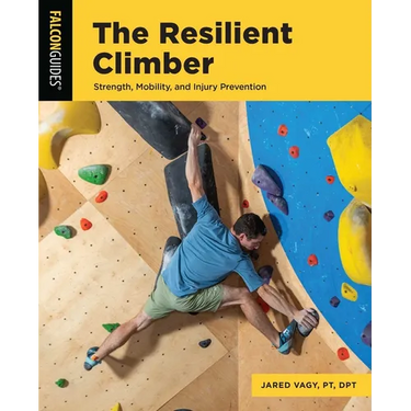 The Resilient Climber: Strength, Mobility, and Injury Prevention