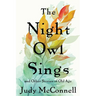 The Night Owl Sings: And Other Stories of Old Age