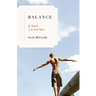 Balance: In Search of the Lost Sense