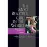 The Most Beautiful Girl in the World: Beauty Pageants and National Identity