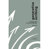 Generative Scribing: A Social Art of the 21st Century