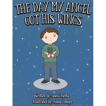 The Day My Angel Got His Wings