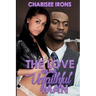 The Love of an Unfaithful Man