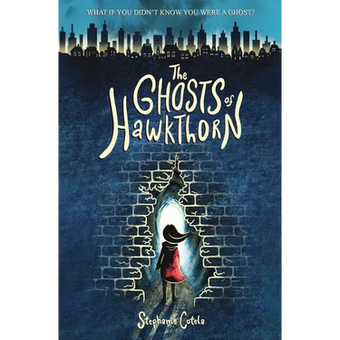 The Ghosts of Hawkthorn