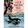 1, 2, 3 Salish Sea: A Pacific Northwest Counting Book