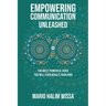 Empowering Communication Unleashed