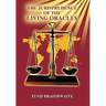 The Jurisprudence of the Living Oracles